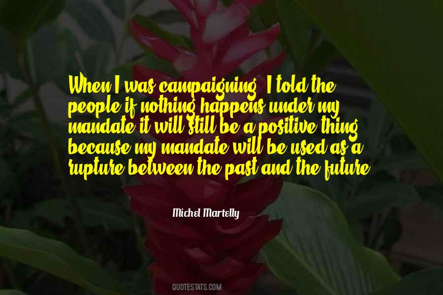 Michel Martelly Quotes #277036