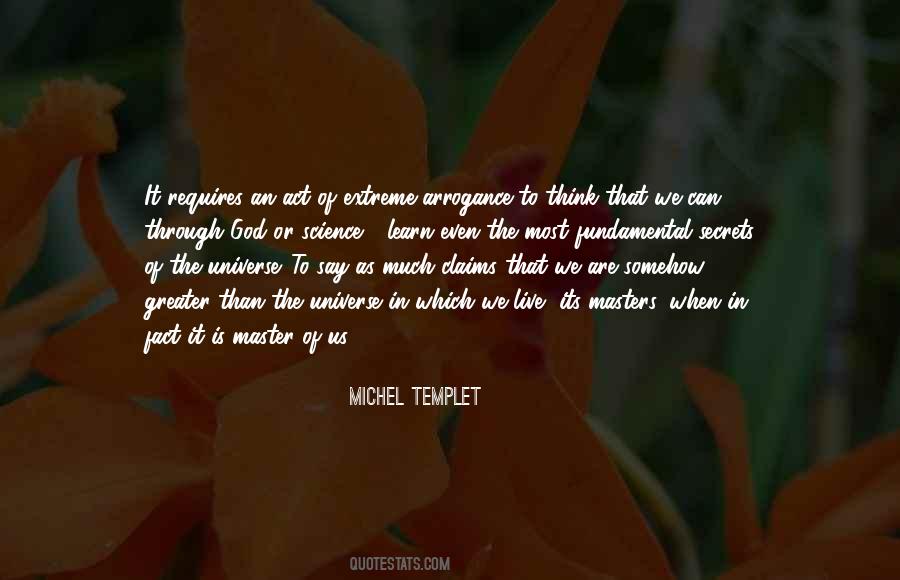 Michel Templet Quotes #1165997