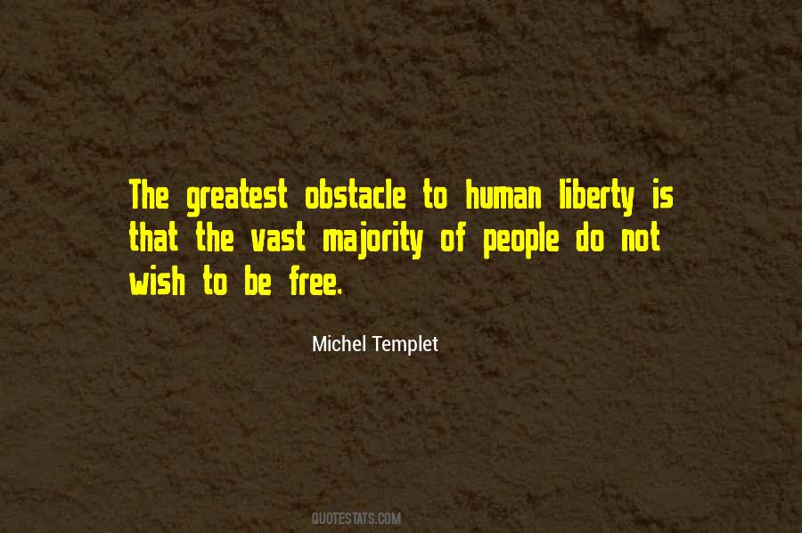 Michel Templet Quotes #1261658