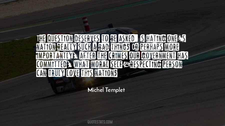 Michel Templet Quotes #1460529