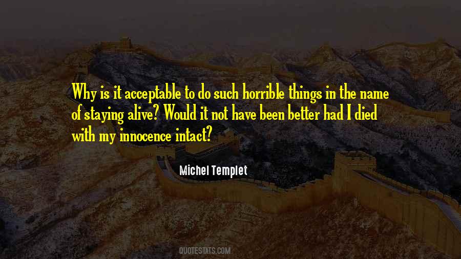 Michel Templet Quotes #1476488