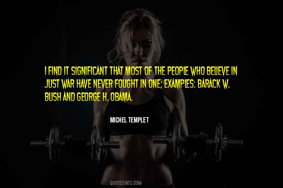 Michel Templet Quotes #1583196