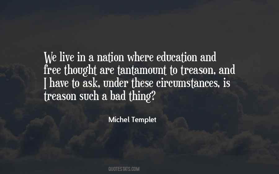 Michel Templet Quotes #1630397