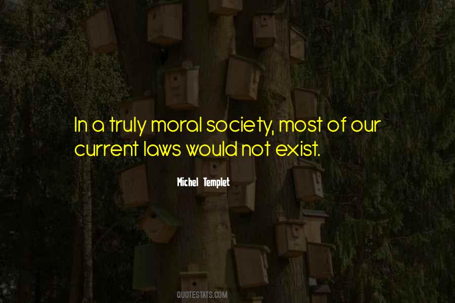 Michel Templet Quotes #964958