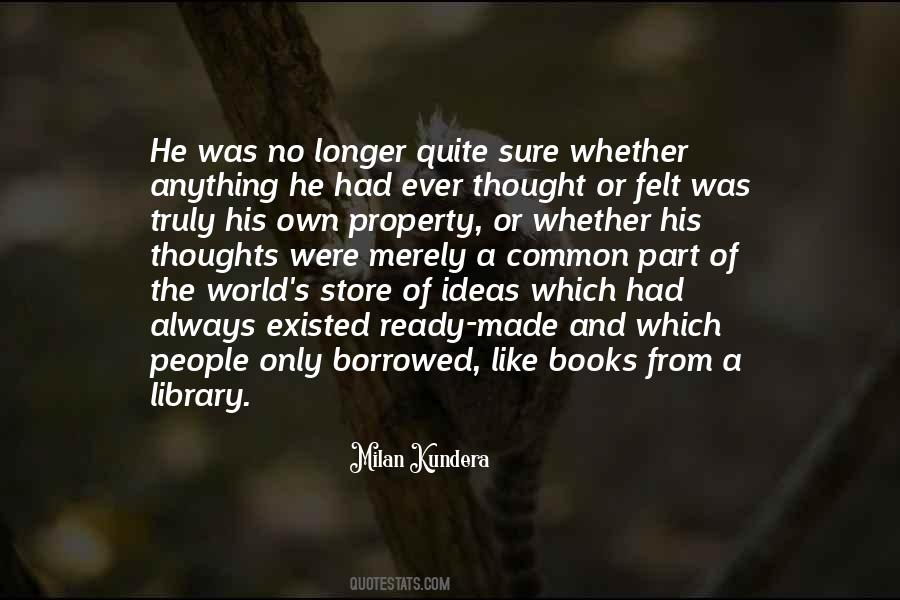 Quotes About The World And Books #11407