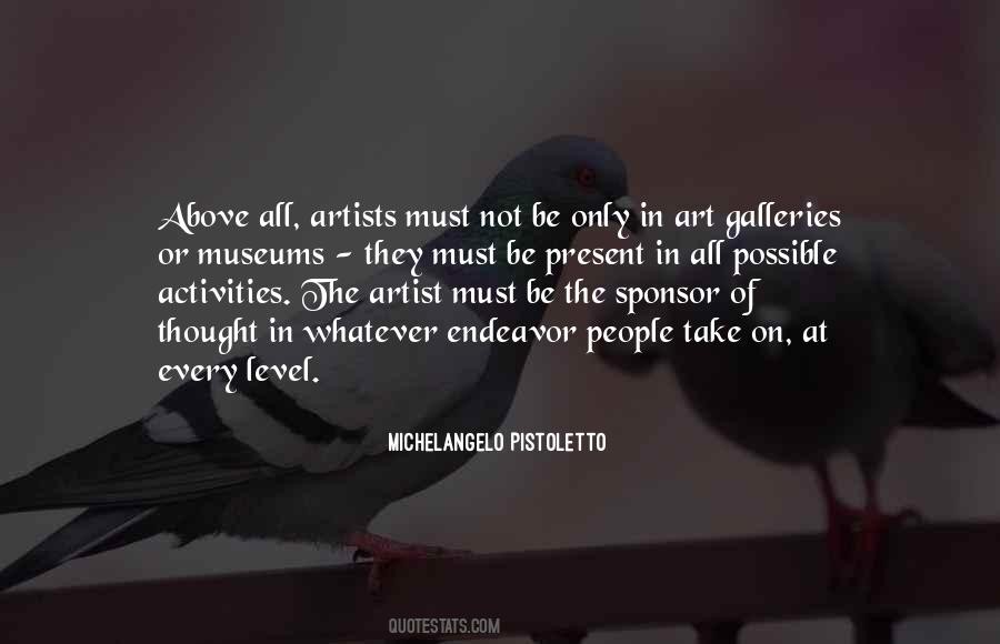 Michelangelo Pistoletto Quotes #649156