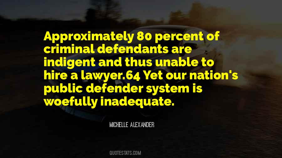 Michelle Alexander Quotes #705966