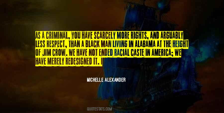 Michelle Alexander Quotes #770934