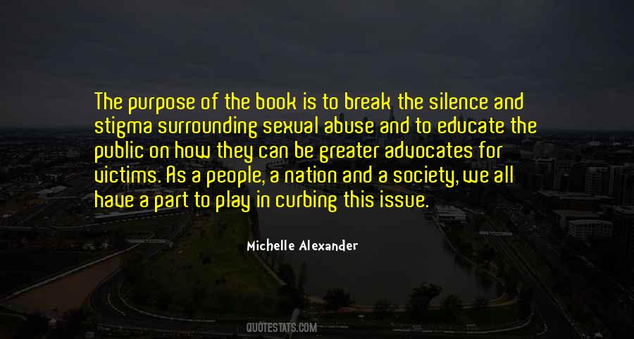 Michelle Alexander Quotes #926672