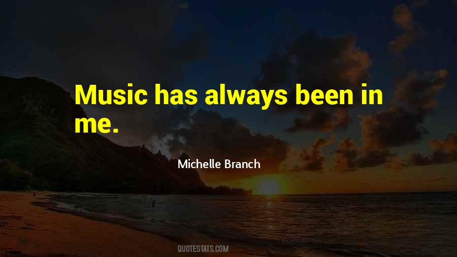 Michelle Branch Quotes #1336432