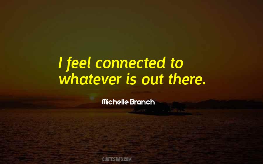 Michelle Branch Quotes #1595282