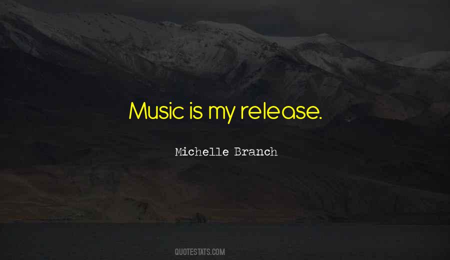 Michelle Branch Quotes #168418