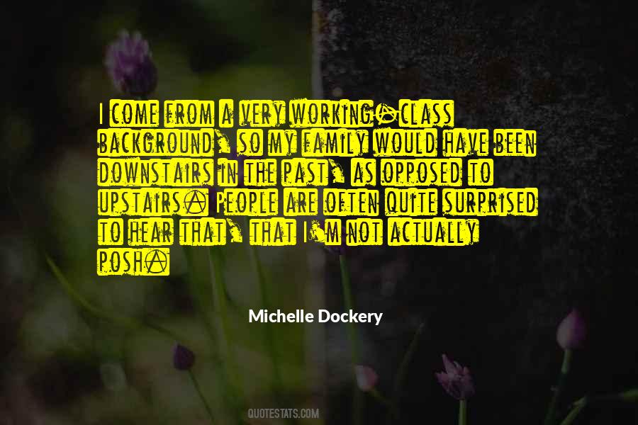 Michelle Dockery Quotes #872311