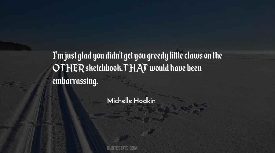 Michelle Hodkin Quotes #142318