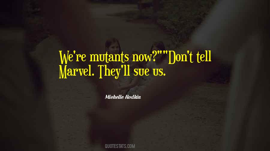 Michelle Hodkin Quotes #234159