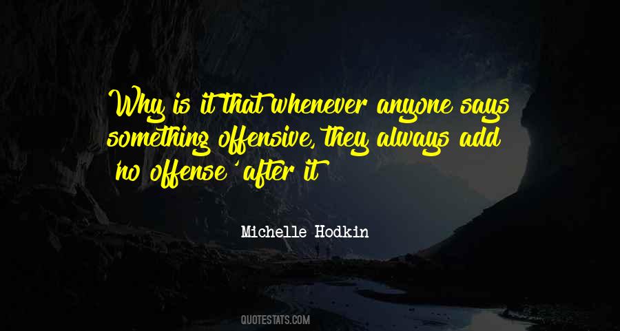 Michelle Hodkin Quotes #249