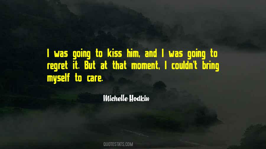 Michelle Hodkin Quotes #28707