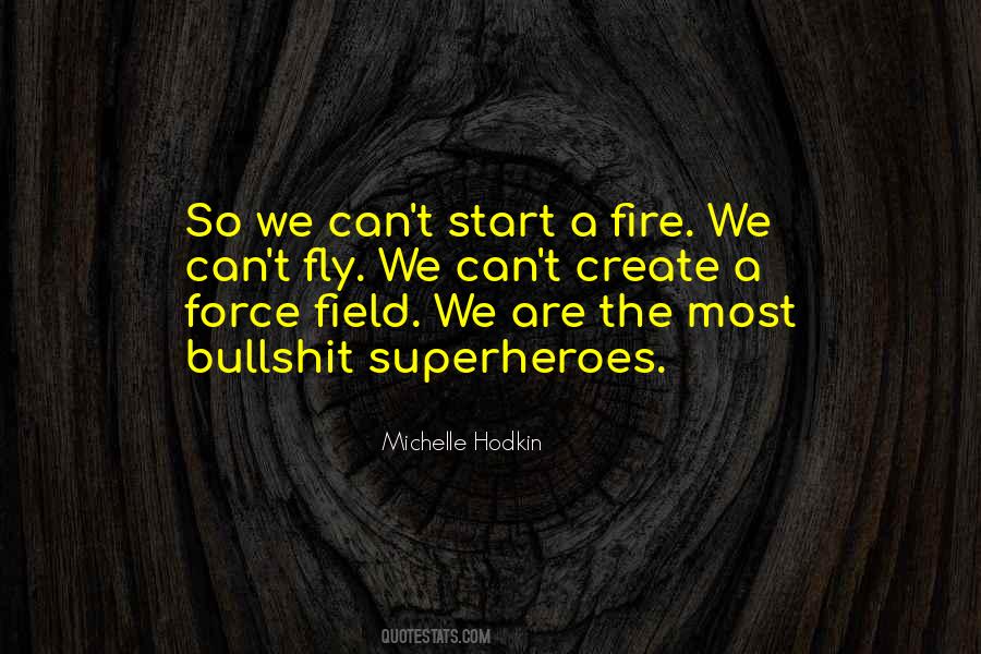 Michelle Hodkin Quotes #290771