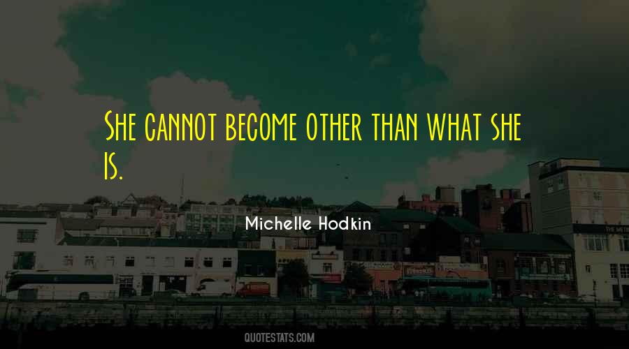 Michelle Hodkin Quotes #488375