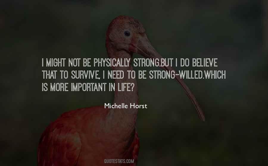 Michelle Horst Quotes #1500589