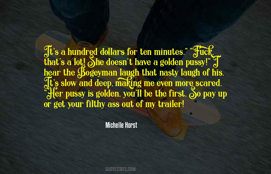 Michelle Horst Quotes #34924