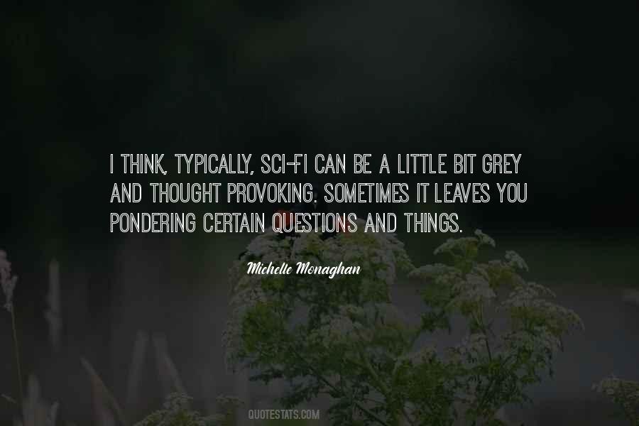 Michelle Monaghan Quotes #117873