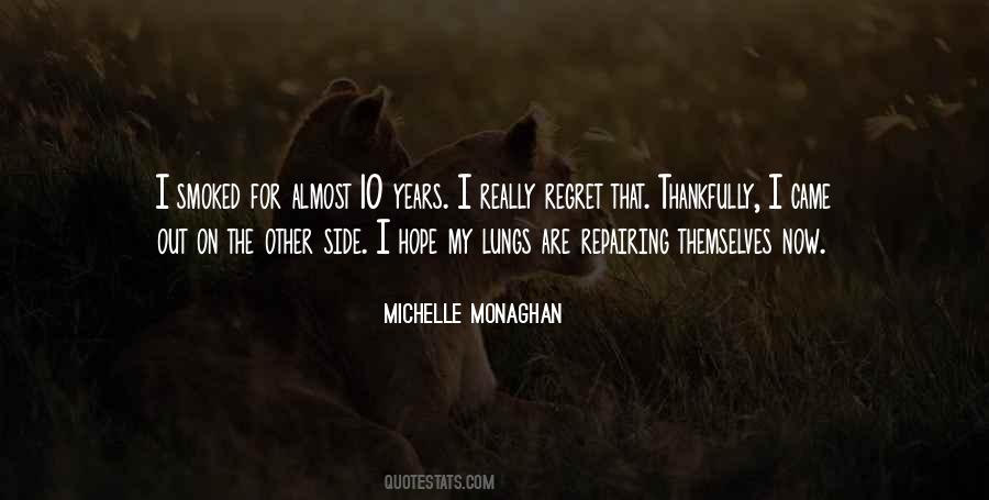 Michelle Monaghan Quotes #829389