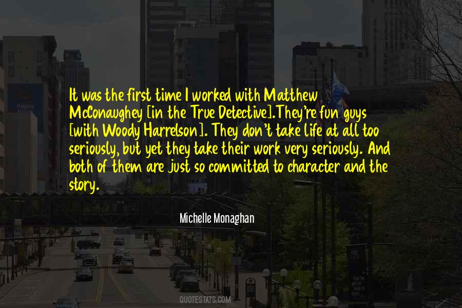 Michelle Monaghan Quotes #987054