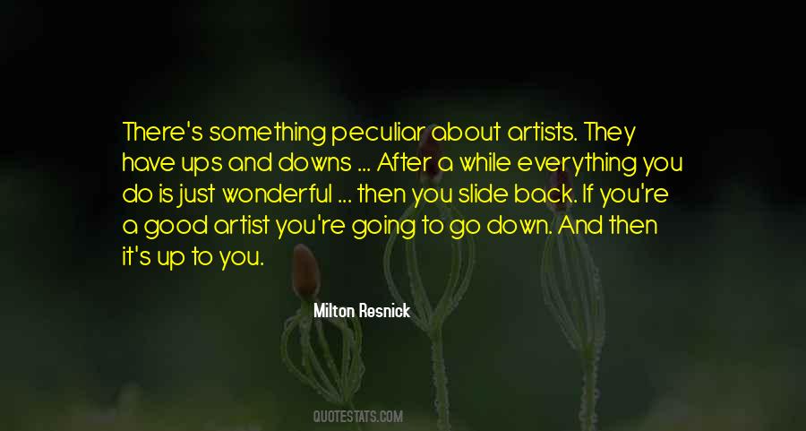 Quotes About A Good Artist #1271087