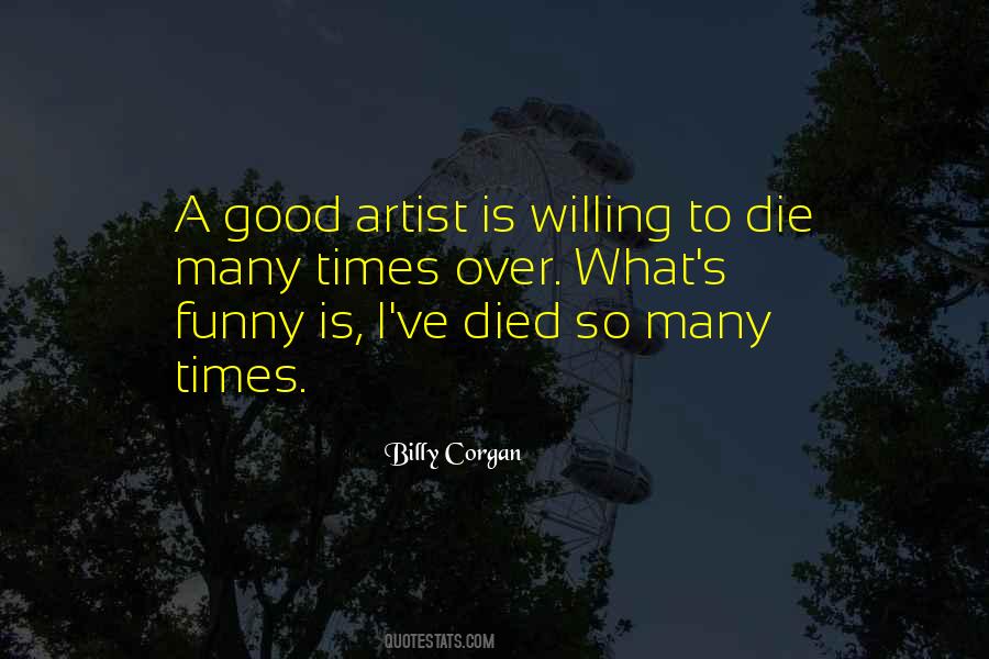 Quotes About A Good Artist #1457013