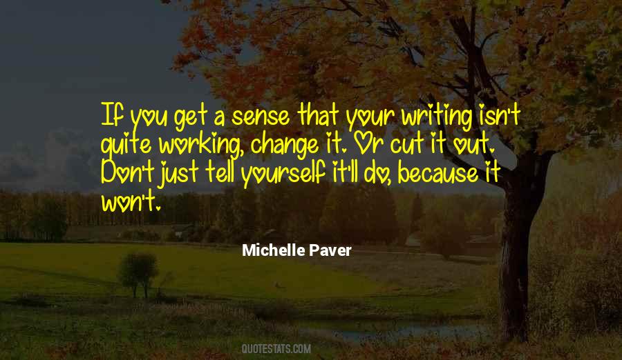 Michelle Paver Quotes #1002552