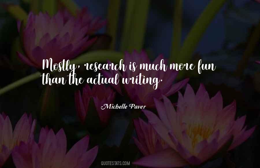 Michelle Paver Quotes #1308961