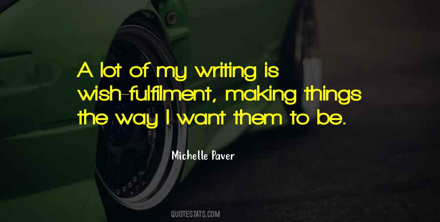 Michelle Paver Quotes #1347816