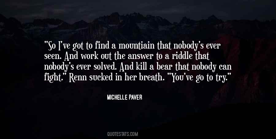 Michelle Paver Quotes #35989