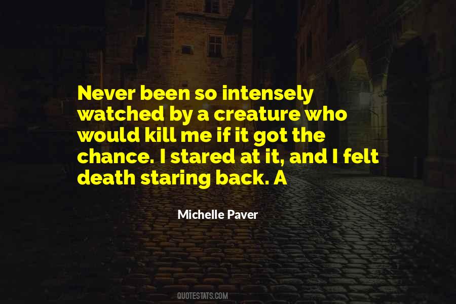 Michelle Paver Quotes #401360