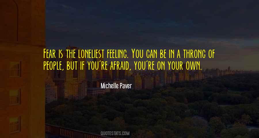 Michelle Paver Quotes #613764