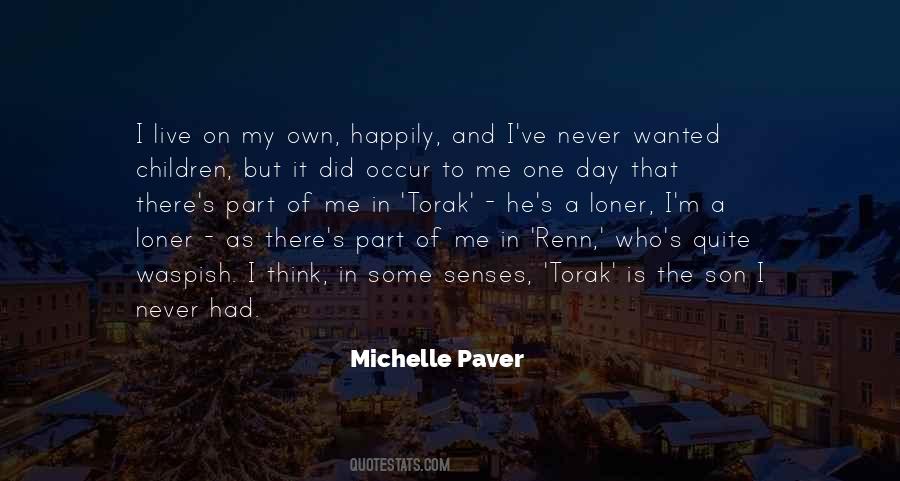 Michelle Paver Quotes #791663