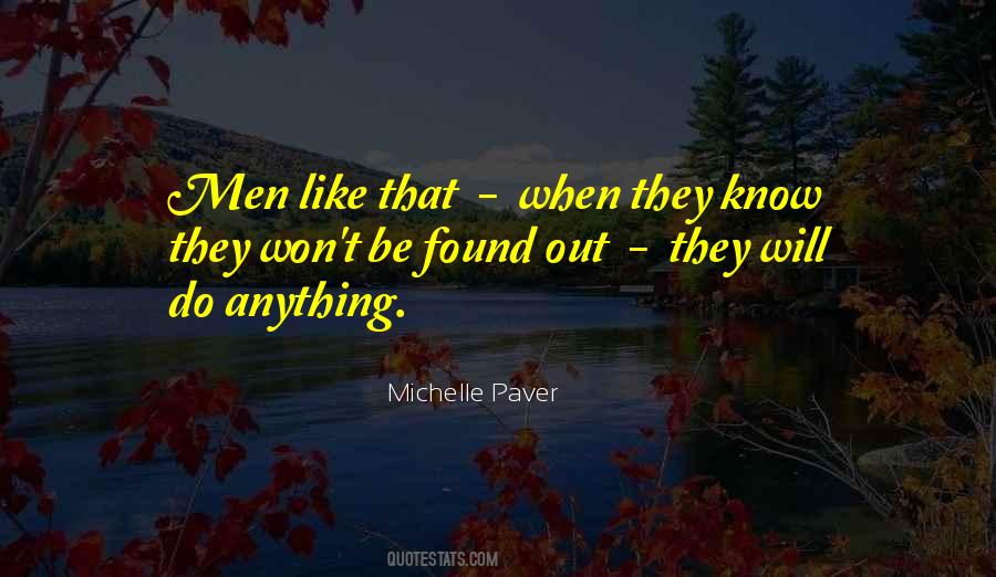 Michelle Paver Quotes #828452