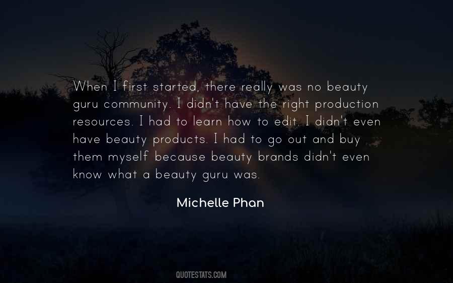 Michelle Phan Quotes #1449920