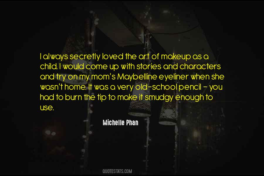 Michelle Phan Quotes #1744415