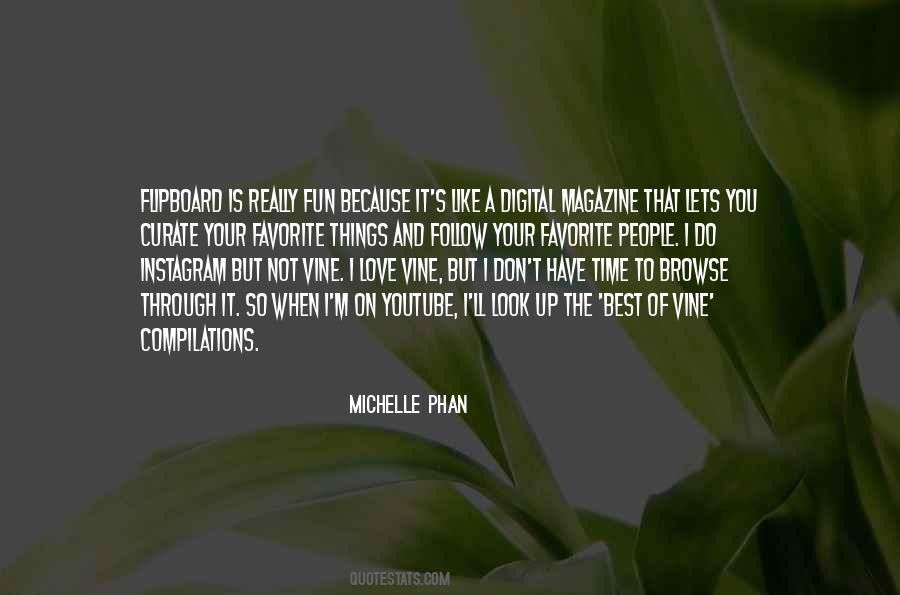 Michelle Phan Quotes #533856