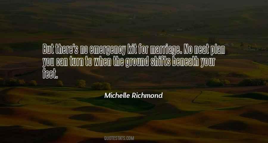 Michelle Richmond Quotes #1789969