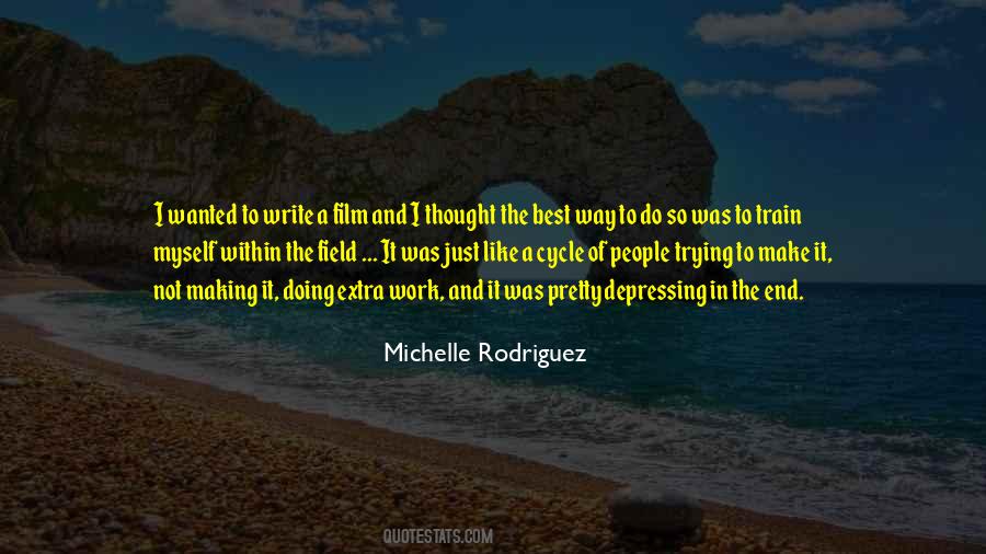 Michelle Rodriguez Quotes #1294609