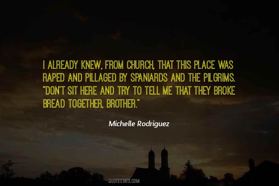 Michelle Rodriguez Quotes #1597187