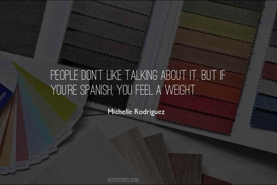 Michelle Rodriguez Quotes #626706