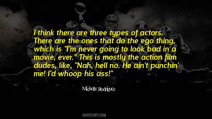 Michelle Rodriguez Quotes #813279