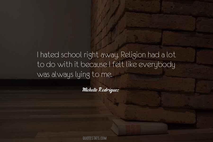 Michelle Rodriguez Quotes #905720