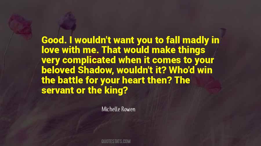 Michelle Rowen Quotes #1359242