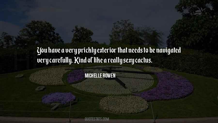 Michelle Rowen Quotes #531393
