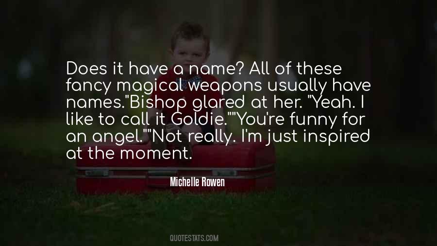 Michelle Rowen Quotes #681109